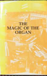 The Magic of the Organ