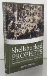 Shellshocked Prophets. Former Anglican Army Chaplains in Inter-War Britain 
