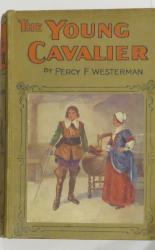 The Young Cavalier: A Story of the Civil War