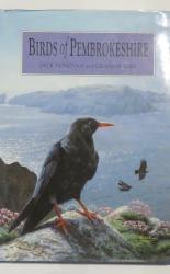 Birds of Pembrokeshire: Status and Atlas of Pembrokeshire Birds