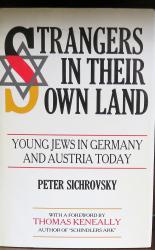 Strangers In Their Own Land Young Jews In Germany and Austria Today