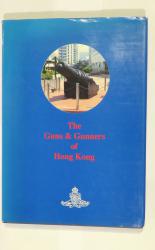 The Guns and Gunners of Hong Kong