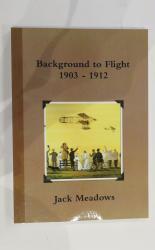 Background to Flight 1903-1912