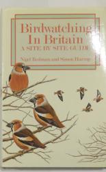 Birdwatching in Britain: A Site by Site Guide