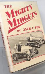The Mighty Midgets. The Illustrated History of Midget Auto Racing 