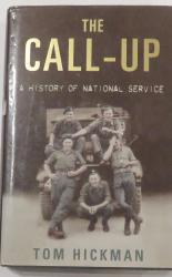 The Call-Up: A History of National Service