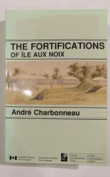 The Fortifications of Ile Aux Noix 
