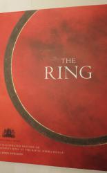 The Ring: an Illustrated History Of Wagner's Ring at the Royal Opera House