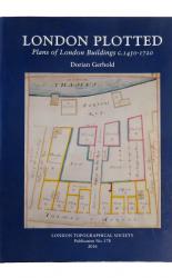 London Plotted. Plans of London Buildings c.1450-1720. Publication No. 178