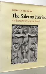The Salerno Ivories Ars Sacra from Medieval Amalfi 