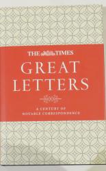 Great Letters: A Century of Notable Correspondence