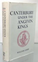 Canterbury Under the Angevin Kings