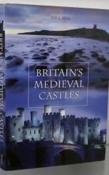Britain's Medieval Castles 
