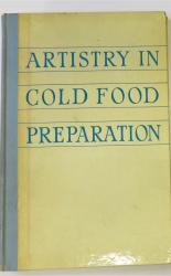 Artistry In Cold Food Preparation 