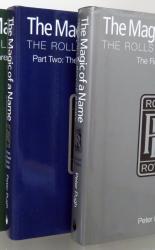 The Magic Of A Name. The Rolls Royce Story. Boxed Set of Three Volumes 