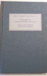 Church Of England Record Society Volume 11. The Dairy Of Samuel Rogers, 1634-1638. 
