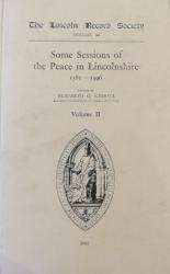 The Lincoln Record Society: Volume 56: Some Sessions of Peace in Lincolnshire 1381-1396