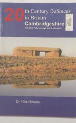 20th Century Defences in Britain: Cambridgeshire