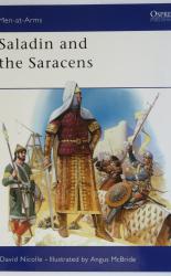 Men-at-Arms 171 Saladin and the Saracens
