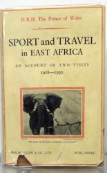Sport and Travel in East Africa. An Account of Two Visits 1928 and 1930