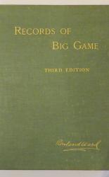 Records of Big Game Third Edition
