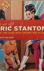 The Art of Eric Stanton: for the man who knows his place