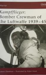 Warrior 99 Kampfflieger Bomber Crewman of the Luftwaffe 1939-45