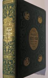 The Boy's Own Volume Of Fact, Fiction, History And Adventure. Christmas 1865