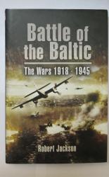 Battle of the Baltic: the Wars 1918-1945