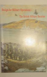 Design for Military Operations - The British Military Doctrine