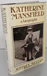 Katherine Mansfield: A Biography