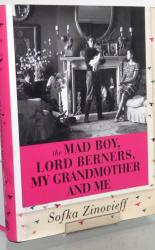 The Mad Boy, Lord Berners, My Grandmother And Me 