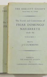 The Travels and Controversies of Friar Domingo Navarrete 1618 - 86 in Two Volumes