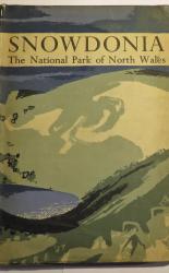 Snowdonia The National Park of North Wales. The New Naturalist No. 13