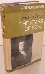 Samuel Pepys: The Years of Peril