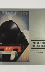 Into the Thirties: Style and Design 1927-1934