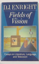Fields of Vision: Essays on Literature, Language, and Television