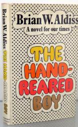 The Hand Reared Boy. Signed First Edition 