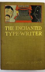 The Enchanted Type Writer 