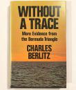 Without A Trace: More Evidence from the Bermuda Triangle