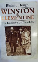 Winston & Clementine The Triumph of the Churchills 
