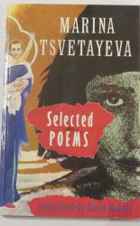 Marina Tsvetayeva Selected Poems