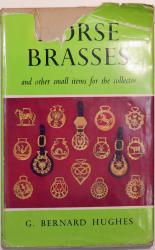 Horse Brasses and Other Small Items for the Collector