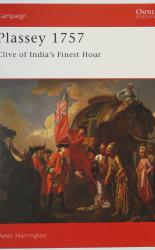 Campaign 35 Plassey 1757 Clive of India's Finest Hour
