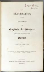 An Elucidation Of The Principles Of English Architecture, Usually Denominated Gothic 