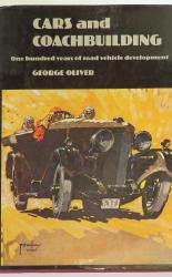Cars and Coachbuilding One hundred years of road vehicle development 