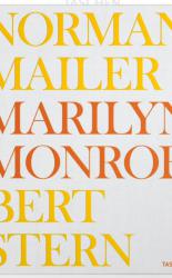 TASCHEN: Norman Mailer. Bert Stern. Marilyn Monroe - Limited Collector's Edition