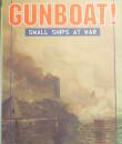 Gunboat! Small Ships at War