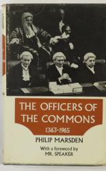 The Officers of the Commons 1363 - 1965 