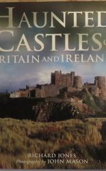 Haunted Castles of Britain And Ireland 